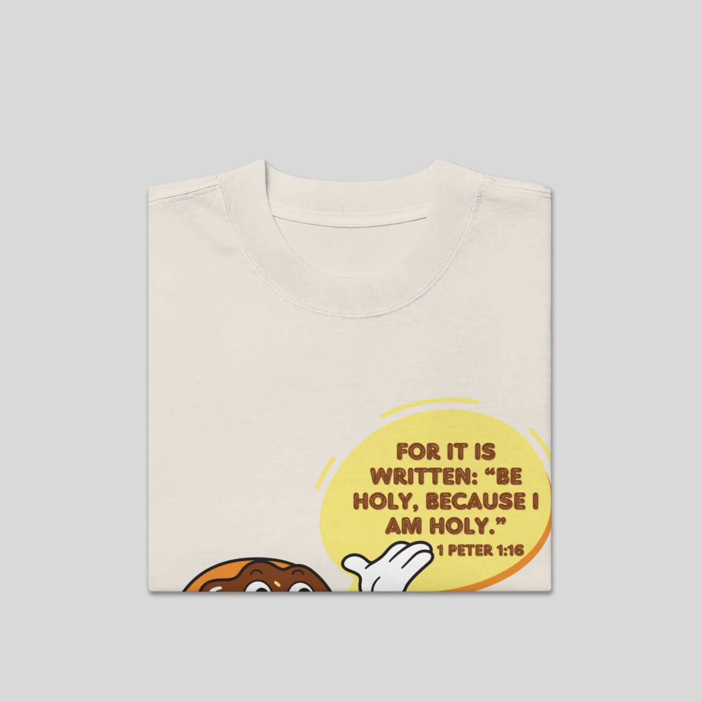 Be Holy Tee