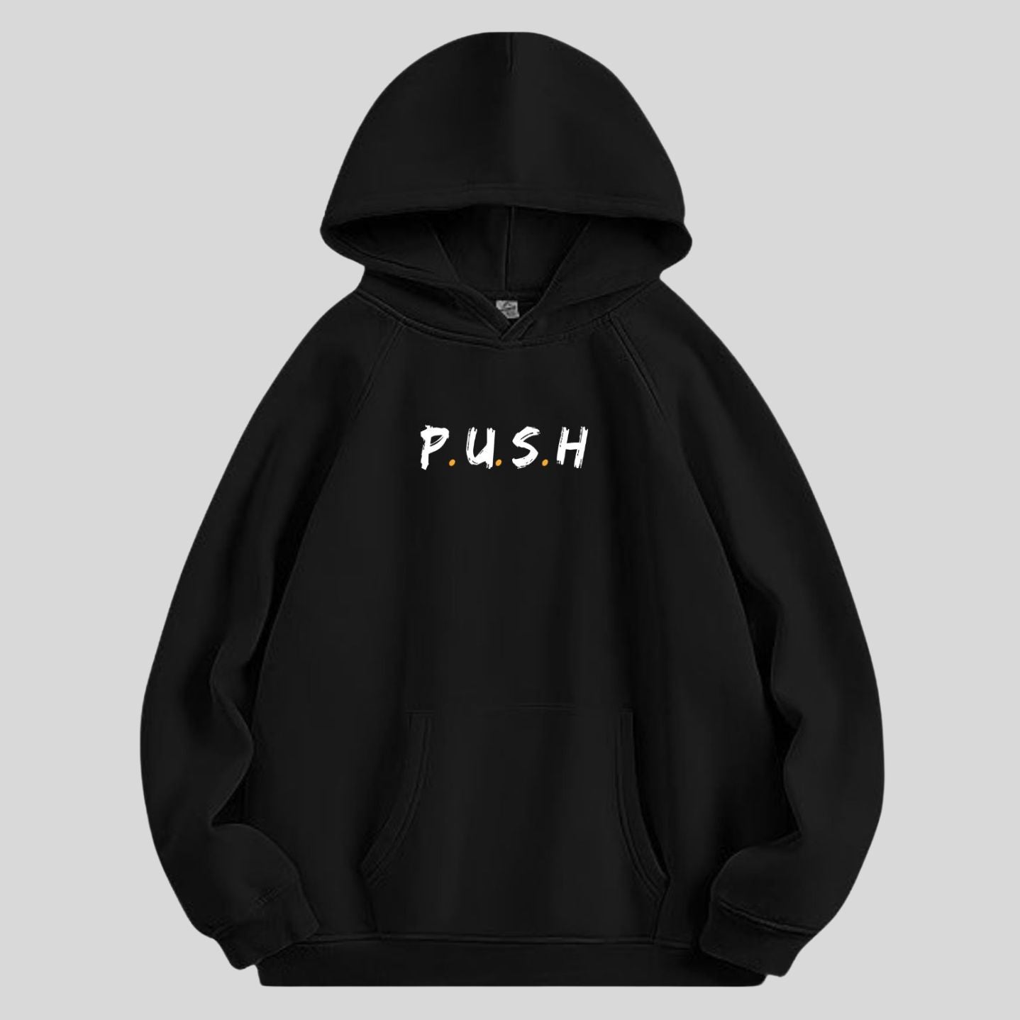 P.U.S.H Hoodie